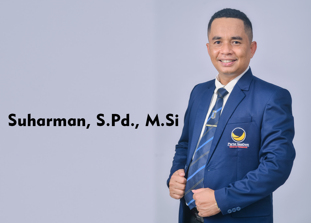 Ketua DPD Partai Nasdem Kabupaten Buton Tengah (Wakil Ketua DPRD Buton Tengah) Suharman, S.Pd., M.Si Calon Bupati Buton Tengah 2024. Foto : IST